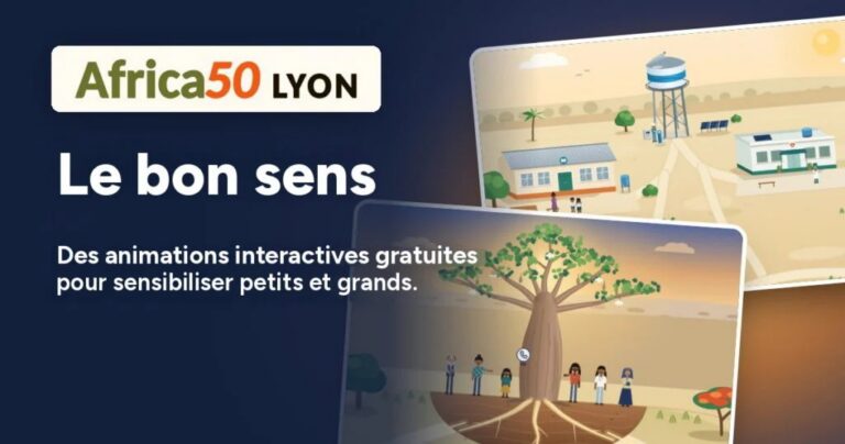 Affiche du projet Le bon sens d'Africa50 Lyon montrant deux illustrations interactives, un village africain avec château d'eau et un baobab entouré de personnages, sur fond bleu nuit avec le logo de l